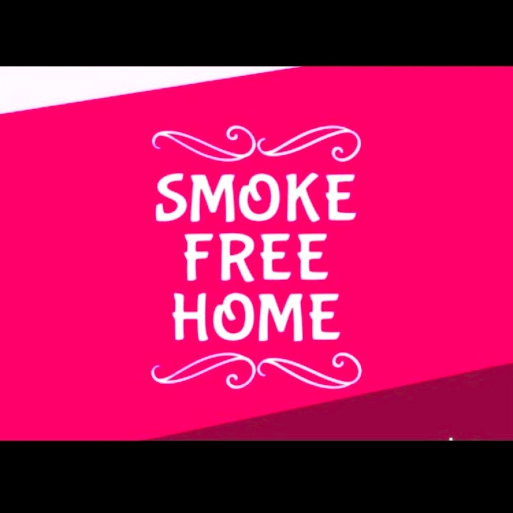 Always a smoke free home